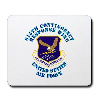 615CRW - M01 - 03 - 615th Contingency Response Wing with Text - Mousepad