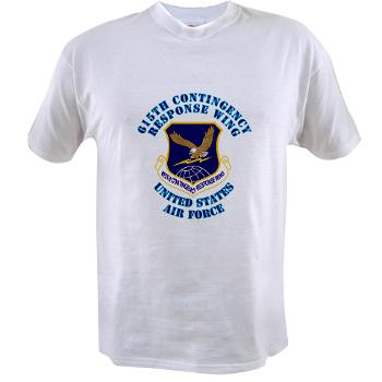 615CRW - A01 - 04 - 615th Contingency Response Wing with Text - Value T-shirt