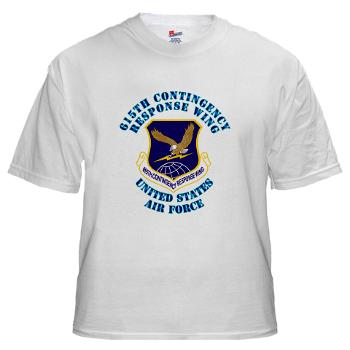 615CRW - A01 - 04 - 615th Contingency Response Wing with Text - White t-Shirt