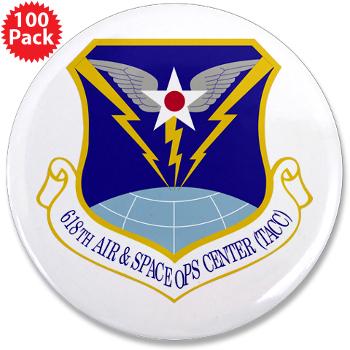 618ASOC - M01 - 01 - 618th Air and Space Operations Center - 3.5" Button (100 pack)