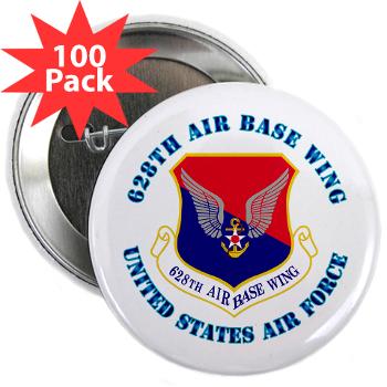628ABW - M01 - 01 - 628th Air Base Wing with Text - 2.25" Button (100 pack)