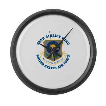 62AW - M01 - 03 - 62nd Airlift Wing with Text - Large Wall Clock