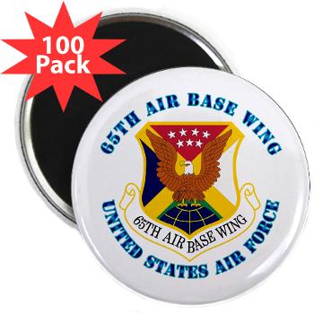 65ABW - M01 - 01 - 65th Air Base Wing with Text - 2.25" Magnet (100 pack)