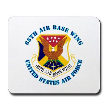 65ABW - M01 - 03 - 65th Air Base Wing with Text - Mousepad