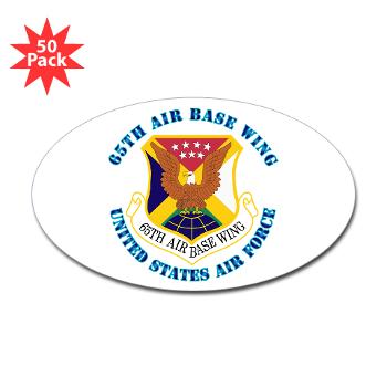 65ABW - M01 - 01 - 65th Air Base Wing with Text - Sticker (Oval 50 pk)