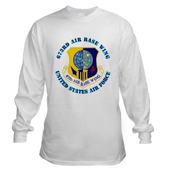 673ABW - A01 - 03 - 673rd Air Base Wing with Text - Long Sleeve T-Shirt