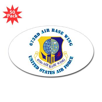 673ABW - M01 - 01 - 673rd Air Base Wing with Text - Sticker (Oval 50 pk) - Click Image to Close