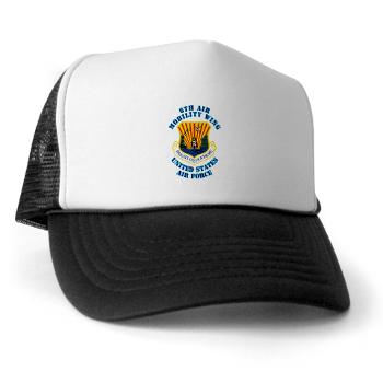 6AMW - A01 - 02 - 6th Air Mobility Wing with Text - Trucker Hat - Click Image to Close