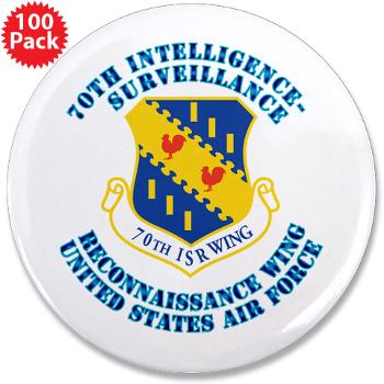 70ISRW - M01 - 01 - 70th ISR Wing with Text - 3.5" Button (100 pack)