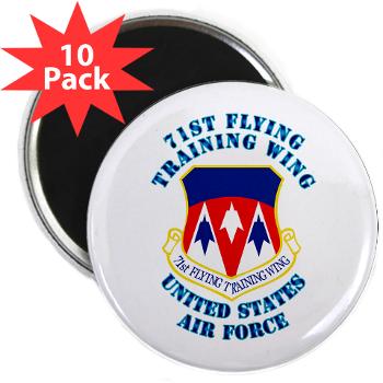 71FTW - M01 - 01 - 71st Flying Training Wing with Text - 2.25" Magnet (10 pack)