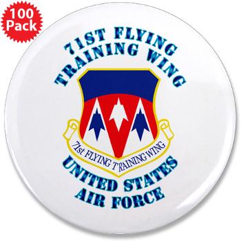 71FTW - M01 - 01 - 71st Flying Training Wing with Text - 3.5" Button (100 pack)