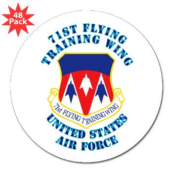 71FTW - M01 - 01 - 71st Flying Training Wing with Text - 3" Lapel Sticker (48 pk)