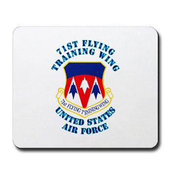 71FTW - M01 - 03 - 71st Flying Training Wing with Text - Mousepad