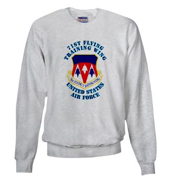 71FTW - A01 - 03 - 71st Flying Training Wing with Text - Sweatshirt