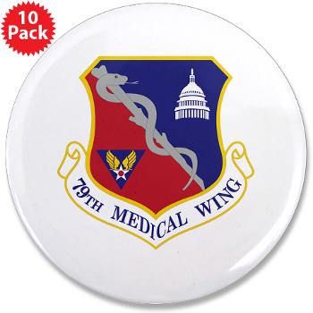 79MW - M01 - 01 - 79th Medical Wing - 3.5" Button (10 pack)