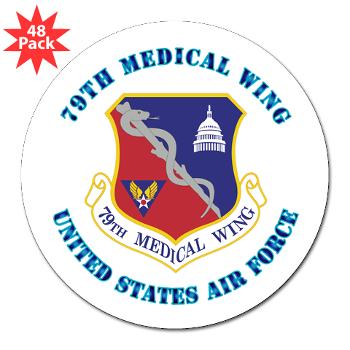 79MW - M01 - 01 - 79th Medical Wing with Text - 3" Lapel Sticker (48 pk)