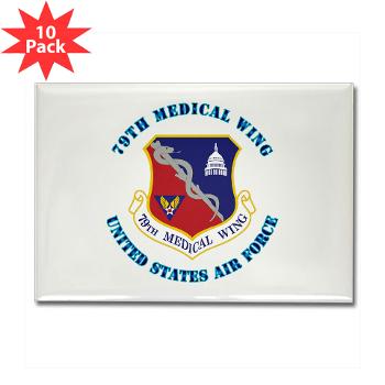 79MW - M01 - 01 - 79th Medical Wing with Text - Rectangle Magnet (10 pack)