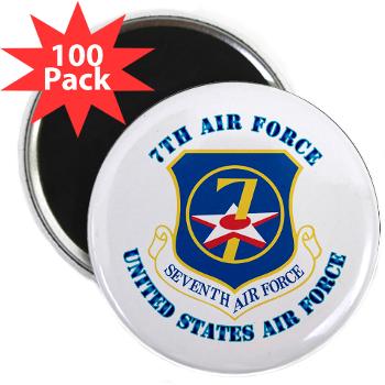 7AF - M01 - 01 - 7th Air Force with Text - 2.25" Magnet (100 pack)