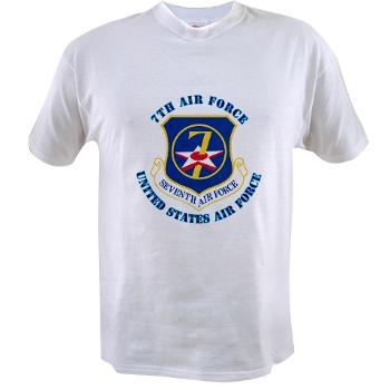7AF - A01 - 04 - 7th Air Force with Text - Value T-shirt