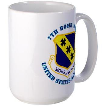 7BW - M01 - 03 - 7th Bomb Wing with Text - Large Mug