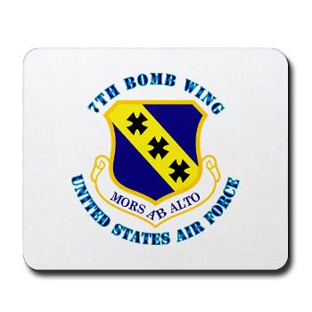 7BW - M01 - 03 - 7th Bomb Wing with Text - Mousepad