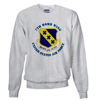 7BW - A01 - 03 - 7th Bomb Wing with Text - Sweatshirt