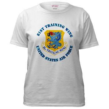 81TW - A01 - 04 - 81st Training Wing with Text - Women's T-Shirt