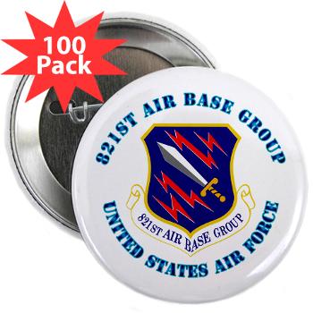 821ABG - M01 - 01 - 821st Air Base Group with Text - 2.25" Button (100 pack)