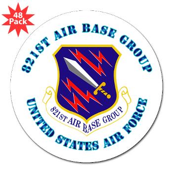 821ABG - M01 - 01 - 821st Air Base Group with Text - 3" Lapel Sticker (48 pk)