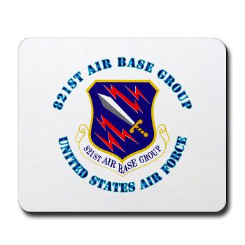 821ABG - M01 - 03 - 821st Air Base Group with Text - Mousepad