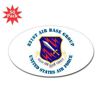 821ABG - M01 - 01 - 821st Air Base Group with Text - Sticker (Oval 50 pk)