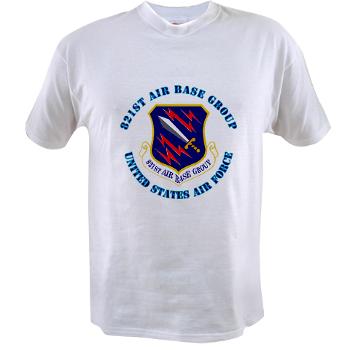 821ABG - A01 - 04 - 821st Air Base Group with Text - Value T-shirt