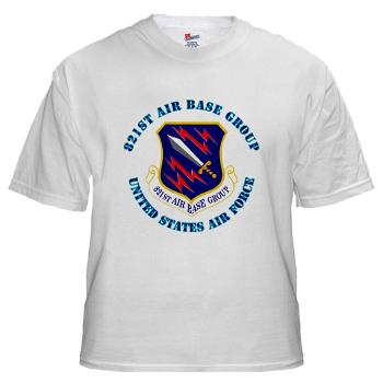 821ABG - A01 - 04 - 821st Air Base Group with Text - White t-Shirt