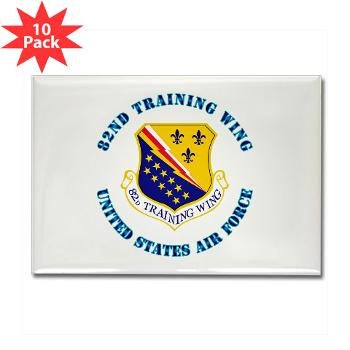 82TW - M01 - 01 - 82nd Training Wing with Text - Rectangle Magnet (10 pack)