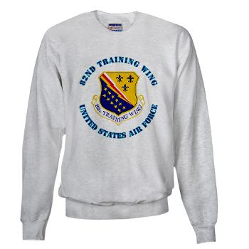 82TW - A01 - 03 - 82nd Training Wing with Text - Sweatshirt