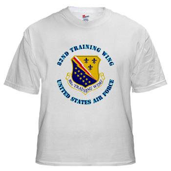 82TW - A01 - 04 - 82nd Training Wing with Text - White t-Shirt
