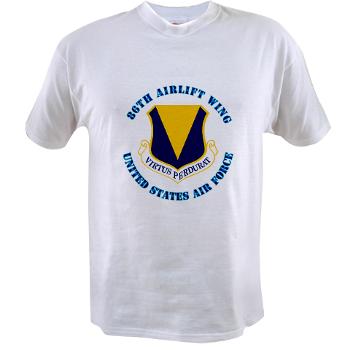 86AW - A01 - 04 - 86th Airlift Wing with Text - Value T-shirt
