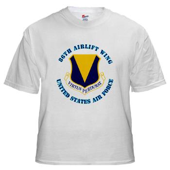 86AW - A01 - 04 - 86th Airlift Wing with Text - White t-Shirt