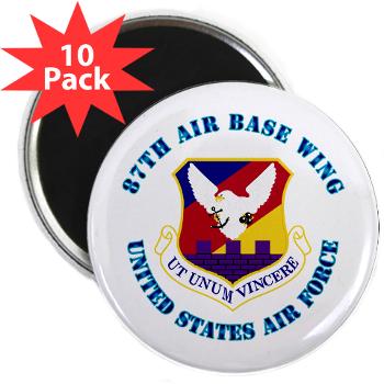 87ABW - M01 - 01 - 87th Air Base Wing with Text - 2.25" Magnet (10 pack)