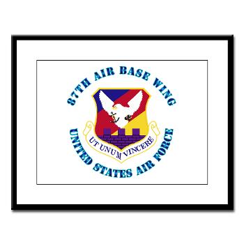 87ABW - M01 - 02 - 87th Air Base Wing with Text - Large Framed Print