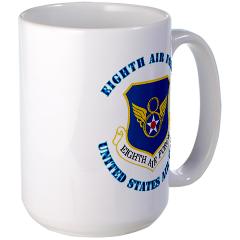 8EAF - M01 - 03 - Eighth Air Force with Text - Large Mug