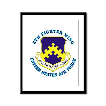 8FW - M01 - 02 - 8th Fighter Wing with Text - Framed Panel Print - Click Image to Close