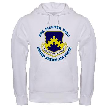 8FW - A01 - 03 - 8th Fighter Wing with Text - Hooded Sweatshirt
