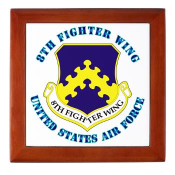 8FW - M01 - 03 - 8th Fighter Wing with Text - Keepsake Box