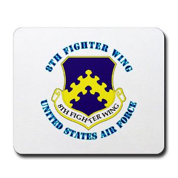 8FW - M01 - 03 - 8th Fighter Wing with Text - Mousepad