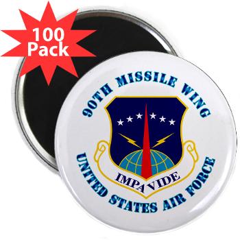90MW - M01 - 01 - 90th Missile Wing with Text - 2.25" Magnet (100 pack)