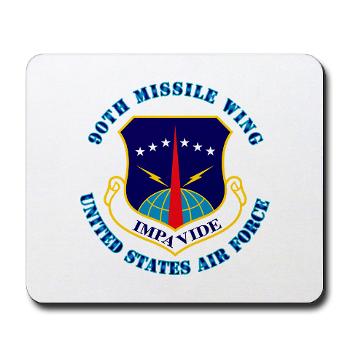 90MW - M01 - 03 - 90th Missile Wing with Text - Mousepad