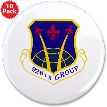 926G - M01 - 01 - 926th Group - 3.5" Button (10 pack) - Click Image to Close