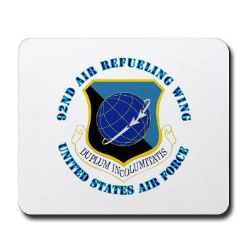 92ARW - M01 - 03 - 92nd Air Refueling Wing with Text - Mousepad