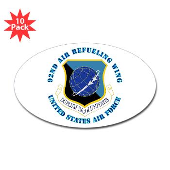 92ARW - M01 - 01 - 92d Air Refueling Wing with Text - Sticker (Oval 10 pk)
